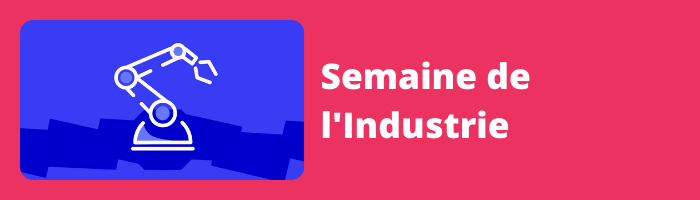 semaine de l'ndustrie