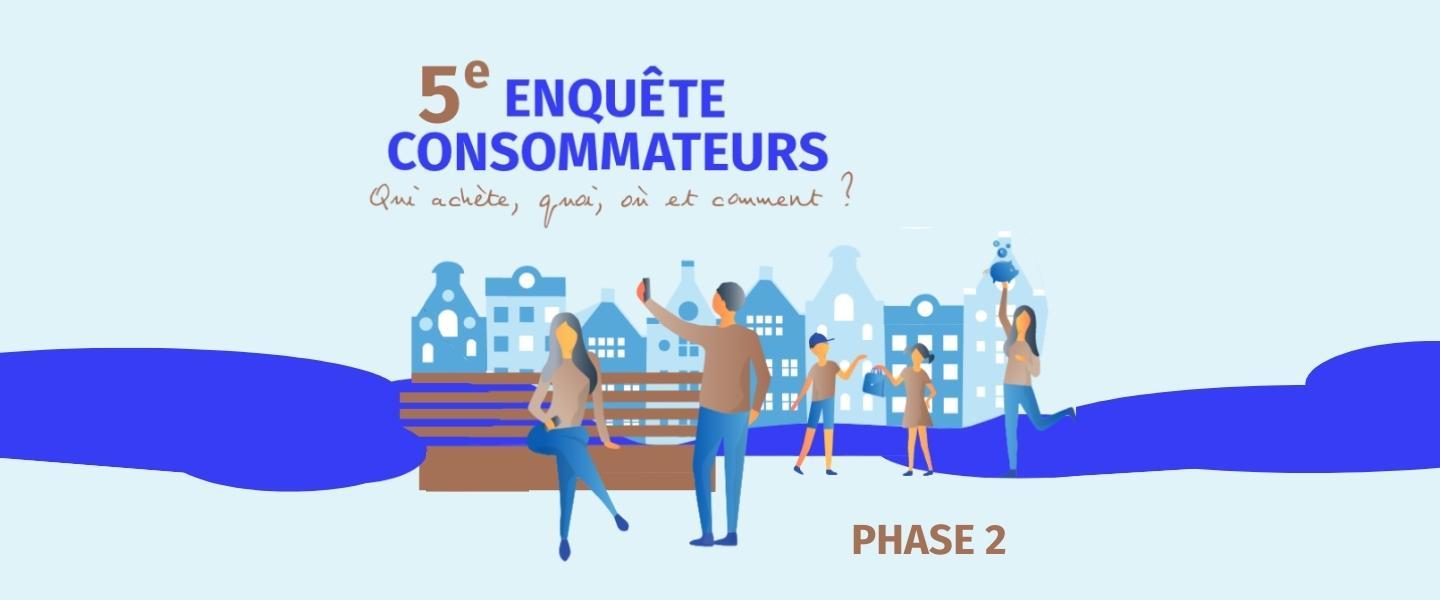 enquête conso - phase 2